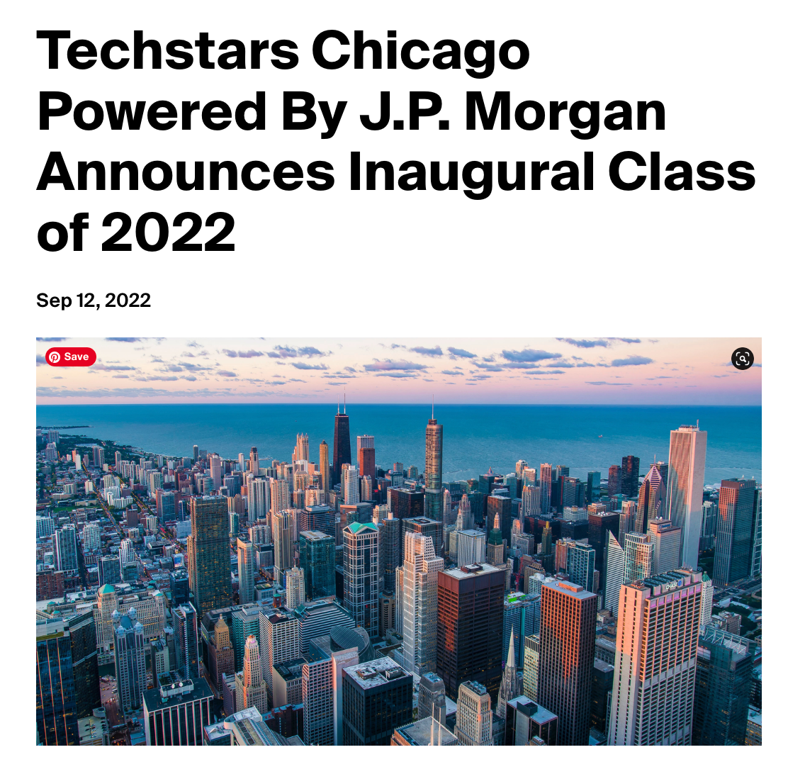 Techstars Chicago Powered by J.P. Morgan Announces Inaugural Class 2022