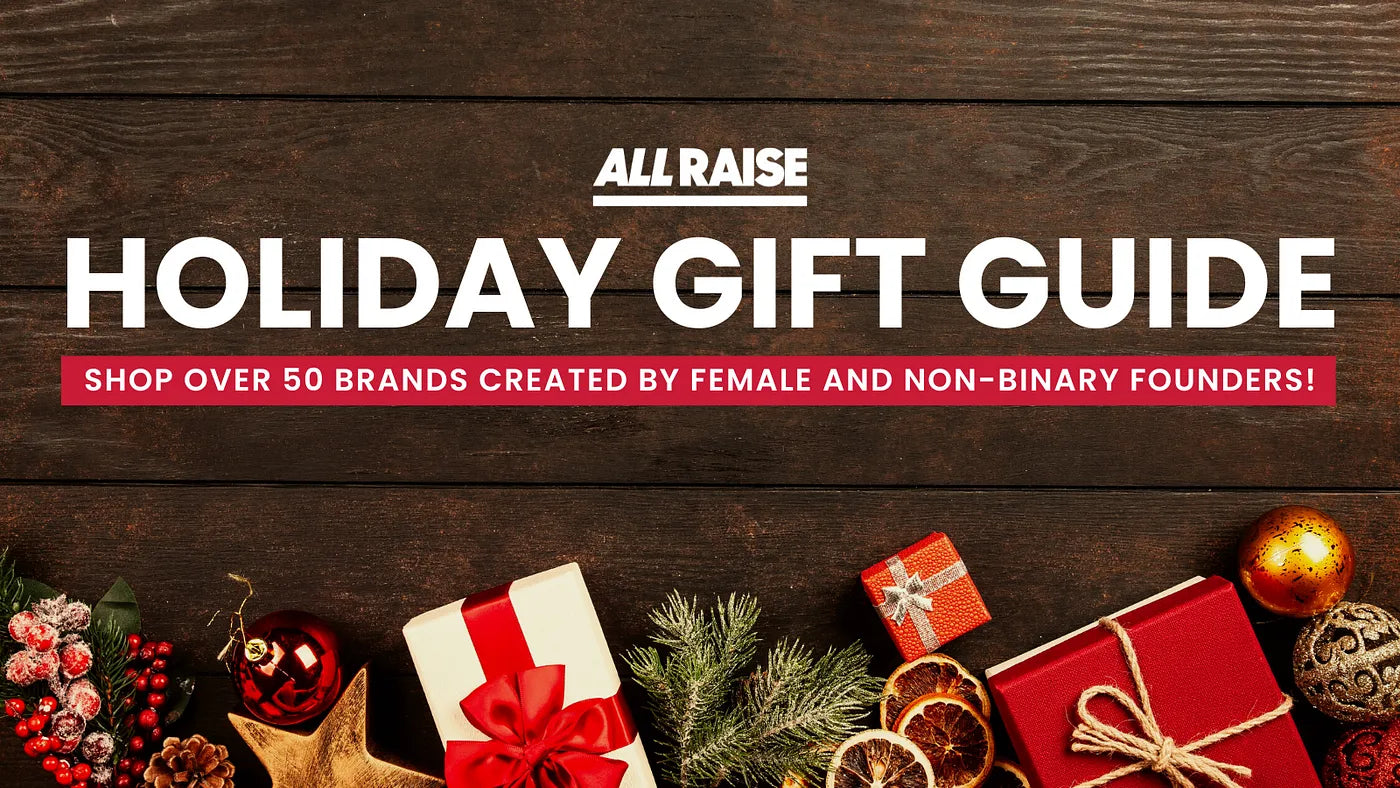 All Raise Holiday Gift Guide 2023