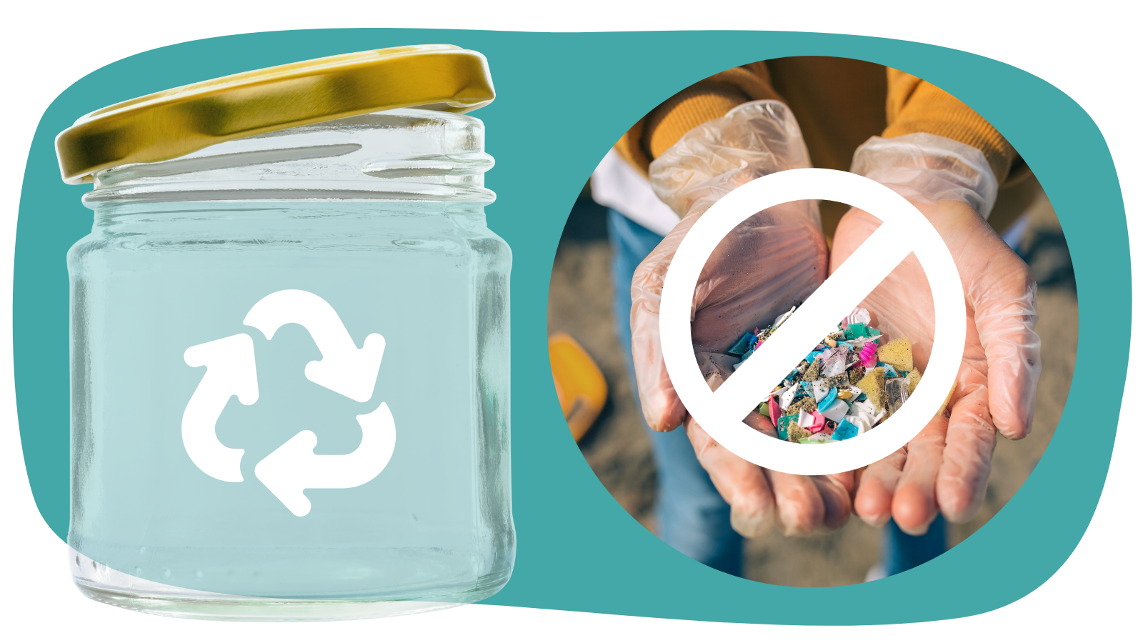 empty glass jar with recycling symbol and photo of hands with gloves holding microplastic pieces